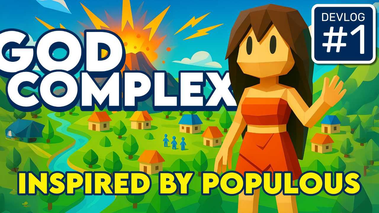 God Complex Devlog #1: Inspired by Populous